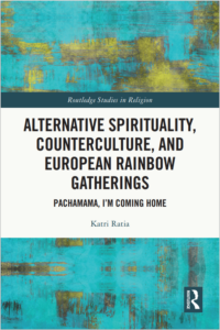 Alternative Spirituality, Counterculture, and European Rainbow Gatherings Book Cover
